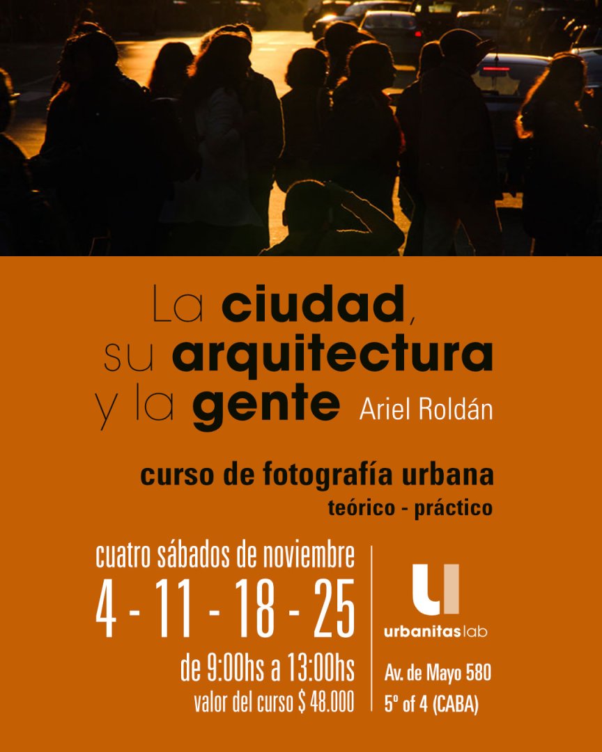 La ciudad, su arquitectura y la gente